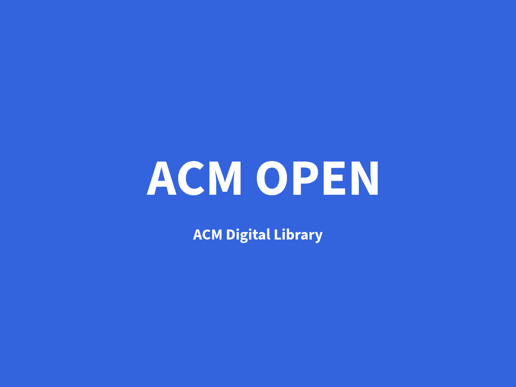Imagen cuadrada de color azul. Encima de la imagen hay un texto escrito que dice ACM OPEN, ACM Digital Library